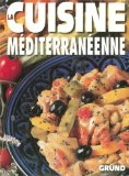 La cuisine m&eacute;diterran&eacute;enne