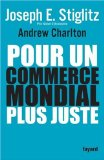 Pour un commerce mondial plus juste : comment le commerce peut promouvoir le d&eacute;veloppement