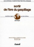 Sortir de l'&egrave;re du gaspillage : demain