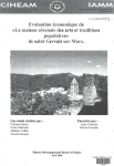 Evaluation &eacute;conomique de la maison c&eacute;venole des arts et traditions populaires de Saint Gervais sur Mare