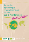 Recherche agronomique et d&eacute;veloppement durable, Sud et M&eacute;diterran&eacute;e : projet de R&eacute;seau Th&eacute;matique de Recherche Avanc&eacute;e (RTRA)