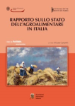 Rapporto sullo stato dell'agroalimentare in Italia nel: 1997 &agrave; 2002 [Donation Louis Malassis], 2007
