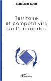 Territoire et comp&eacute;titivit&eacute; de l'entreprise