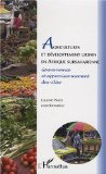 Agricultures et d&eacute;veloppement urbain en Afrique Subsaharienne