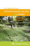 Les organisations interprofessionnelles agricoles au S&eacute;n&eacute;gal