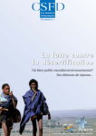 La lutte contre la d&eacute;sertification : un bien public mondial environnemental ? Des &eacute;l&eacute;ments de r&eacute;ponse...