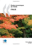 F&eacute;d&eacute;ralisme budg&eacute;taire. Etudes &eacute;conomiques de l'OCDE : Italie 2007