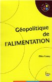 G&eacute;opolitique de l'alimentation