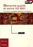 D&eacute;marche qualit&eacute; et norme ISO 9001