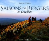 Saisons de bergers en C&eacute;vennes