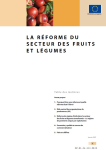 La r&eacute;forme du secteur des fruits et l&eacute;gumes
