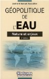 G&eacute;opolitique de l'eau