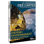 Les dessous des cartes : de Kyoto &agrave; Copenhague, &eacute;nergies et environnement [DVD]