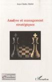 Analyse et management strat&eacute;giques