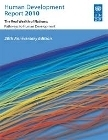 La vraie richesse des nations : ces chemins du d&eacute;veloppement humain. Rapport mondial sur le d&eacute;veloppement humain 2010