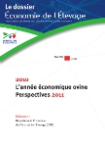 Dossier Economie de l'&eacute;levage (Le), n. 413 - 01/05/2011 - 2010 L'ann&eacute;e &eacute;conomique ovine. Perspectives 2011