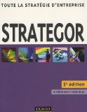 Strategor, toute la strat&eacute;gie d'entreprise