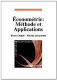 Econom&eacute;trie : m&eacute;thode et applications