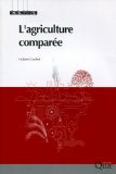L'agriculture compar&eacute;e