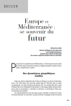 Europe et M&eacute;diterran&eacute;e : se souvenir du futur