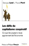 Les d&eacute;fis du capitalisme coop&eacute;ratif : ce que les paysans nous apprennent de l'&eacute;conomie