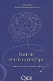 Guide de r&eacute;daction scientifique : l'hypoth&egrave;se, cl&eacute; de vo&ucirc;te de l'article scientifique