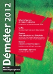 Le D&eacute;m&eacute;ter 2012 : &eacute;conomie et strat&eacute;gies agricoles