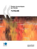 Etudes &eacute;conomiques de l'OCDE : Turquie 2010