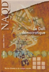 Naqd : Revue d'&eacute;tudes et de critique sociale, n. 29 - 01/09/2011 - Le d&eacute;fi d&eacute;mocratique