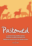 Le pastoralisme m&eacute;diterrna&eacute;en, situation actuelle et perspectives : modernit&eacute; du pastoralisme m&eacute;iterran&eacute;en