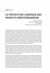 La protection juridique des produits m&eacute;diterran&eacute;ens