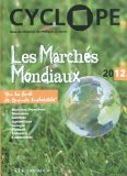 Cyclope, les march&eacute;s mondiaux 2012