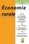 Economie rurale, n. 333 - 01/01/2013 - La r&eacute;duction des pesticides agricoles