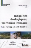 In&eacute;galit&eacute;s &eacute;cologiques, territoires littoraux & d&eacute;veloppement durable