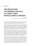 Une g&eacute;o-histoire du commerce agricole : les temps longs pour &eacute;clairer le pr&eacute;sent