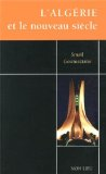L'Alg&eacute;rie et le nouveau si&egrave;cle