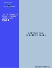Loi de finances pour l'ann&eacute;e budg&eacute;taire 2014 : rapport sur le budget genre