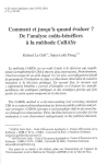 Comment et jusqu'&agrave; quand &eacute;valuer ? De l'analyse co&ucirc;ts-b&eacute;n&eacute;fices &agrave; la m&eacute;thode CoBAYe