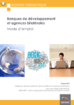 Banques de d&eacute;veloppement et agences bilat&eacute;rales : mode demploi