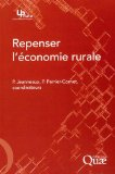 Repenser l'&eacute;conomie rurale