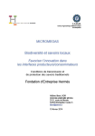 Microm&eacute;gas. Biodiversit&eacute; et savoirs locaux : favoriser l'innovation dans les interfaces producteurs/consommateurs. Conditions de transmission et de protection des savoirs traditionnels