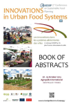 Les innovations dans les syst&egrave;mes alimentaires des villes : book of abstracts