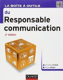 La bo&icirc;te &agrave; outils du responsable communication