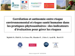 Corr&eacute;lation et antinomie entre risque environnemental et risque sant&eacute; humaine dans les pratiques phytosanitaires&nbsp;: des indicateurs d&eacute;valuation pour g&eacute;rer les risques