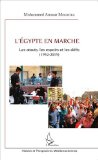 L'Egypte en marche : les atouts, les espoirs et les d&eacute;fis (1952-2015)