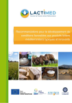 Recommandations pour le d&eacute;veloppement de conditions favorables aux produits laitiers m&eacute;diterran&eacute;ens typiques et innovants
