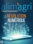 Alim'agri, n. 1565 - Octobre-Novembre-D&eacute;cembre 2016 - La r&eacute;volution num&eacute;rique