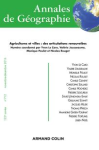 Annales de g&eacute;ographie, n. 712 - 01/11/2016 - Agricultures et villes : des articulations renouvel&eacute;es