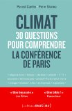 Climat : 30 questions pour comprendre la conf&eacute;rence de Paris