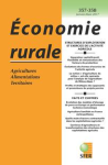 Economie rurale, n. 357-358 - janvier-mars 2017 - Structures dexploitation et exercice de lactivit&eacute; agricole